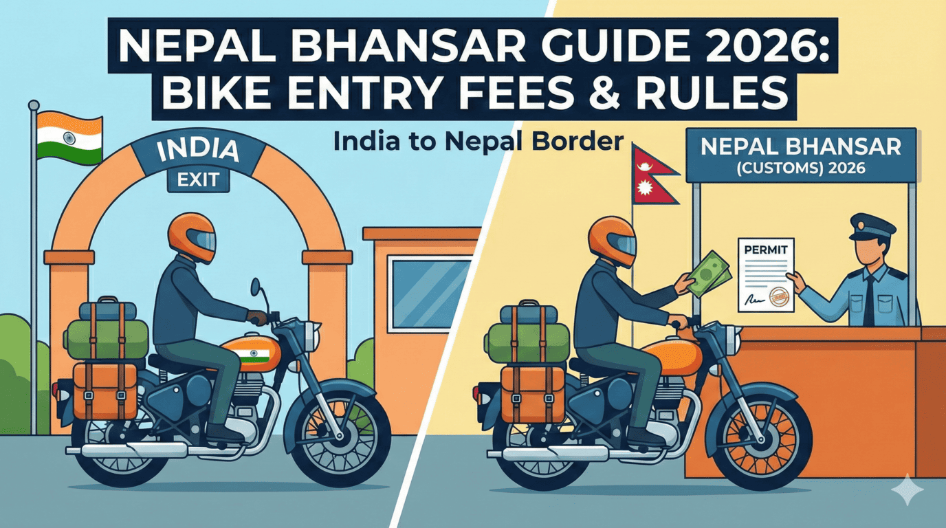 Nepal Bhansar Guide 2026 How to Enter Nepal by Bike from India (Fees & Rules)